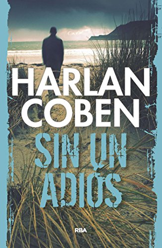 Sin un adiós (NOVELA POLICÍACA BIB) (Spanish Edition)