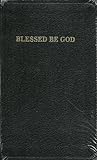 Blessed Be God