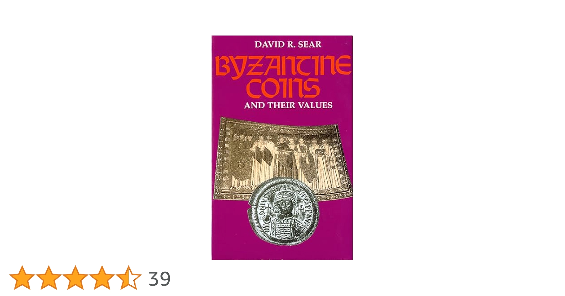 Byzantine Coins and Their Values: Amazon.co.uk: Sear, David