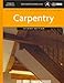 Carpentry (Residential Construction Academy)