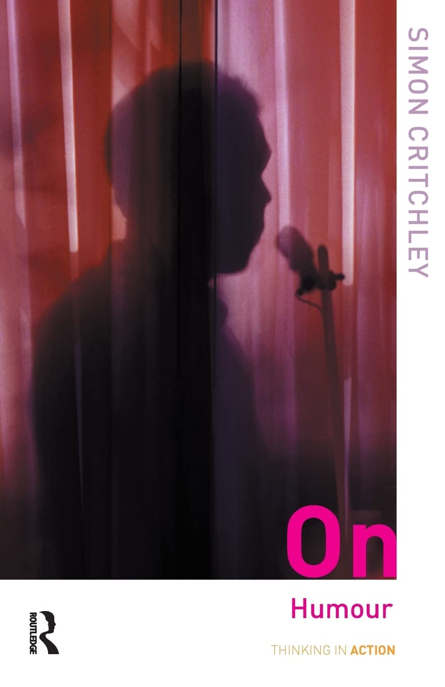 On Humour (Thinking in Action) Paperback – August 30, 2002