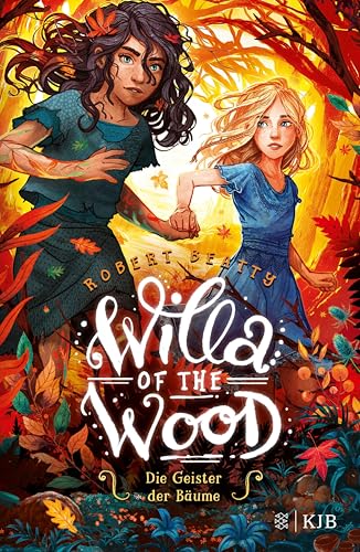 Willa of the Wood – Die Geister der Bäume: Band 2 (German Edition)