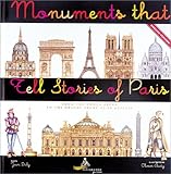 Monuments that tell Stories of Paris by Jean Daly (2001-05-04) (Paris jeunesse) (French Edition)