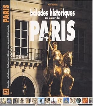 Hardcover Balades historiques au coeur de Paris [French] Book