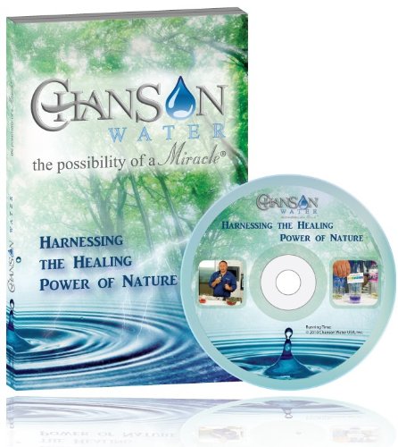 Chanson Water DVD "Harnessing the Healing Power of Nature"