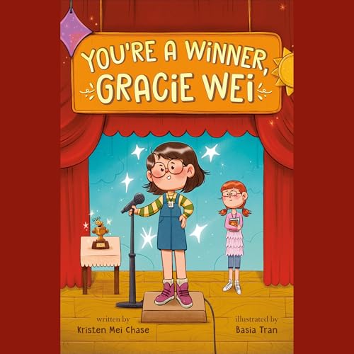 Gracie Wei #1: You're a Winner, Gracie Wei Audiolivro Por Kristen Mei Chase capa