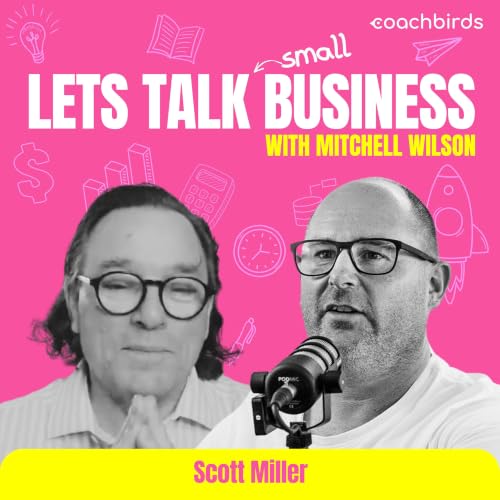 The Net-Net Truth, AI Sales Traps, and the Blueprint for Sustainable Growth with Scott Miller