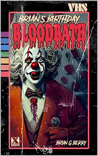 Cover of Brian's Birthday Bloodbath