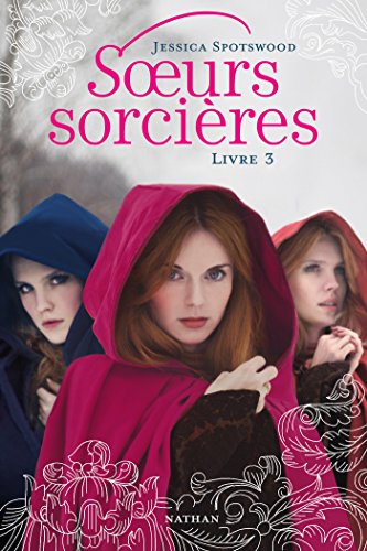 Télécharger Soeurs sorcières - Livre 3 Livre eBook France