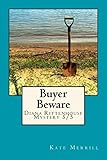 Buyer Beware: Diana Rittenhouse Mystery 5/5 (Diana Rittenhouse Mysteries Book 5) (English Edition) - Kate Merrill 