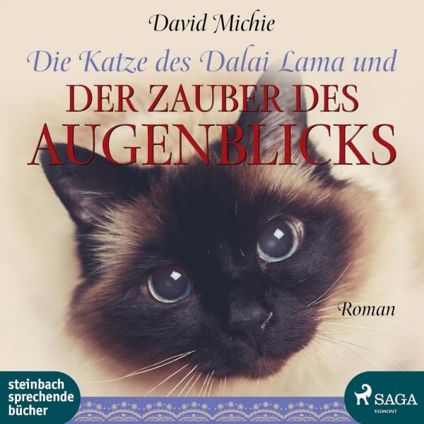 Cover art for Die Katze des Dalai Lama und der Zauber des Augenblicks