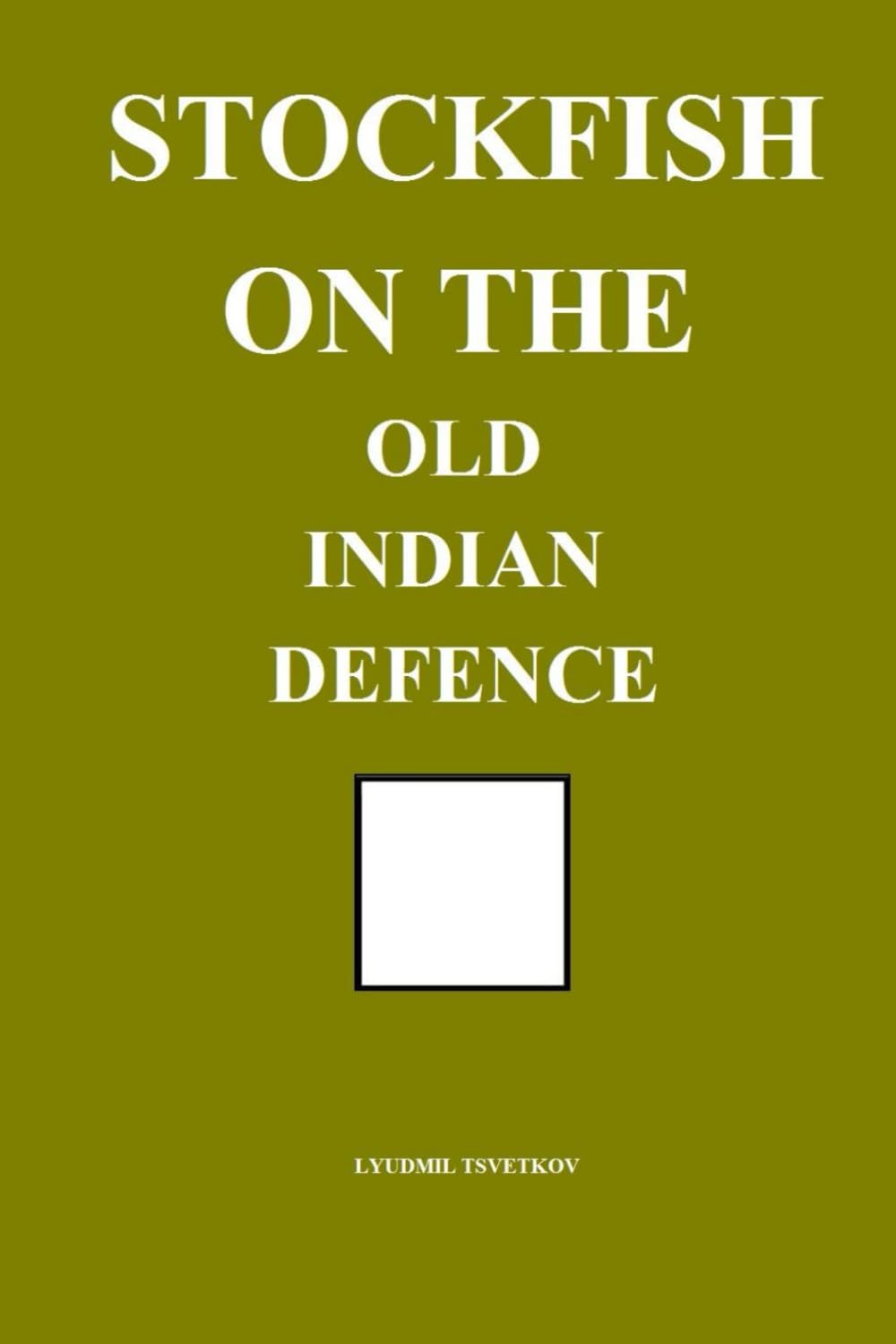 Stockfish on the Old Indian Defence (Stockfish on Chess Openings)