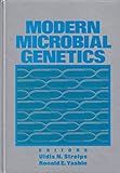 Modern Microbial Genetics - Herausgeber: Ronald E. Yasbin Uldis N. Streips 