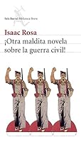 ¡Otra maldita novela sobre la guerra civil!: Lectura critica de "La malamemoria" 8432212334 Book Cover