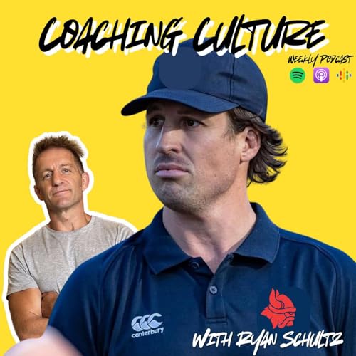Page de couverture de Ryan Schultz: The Path From Digging Holes to Elite Rugby Coaching