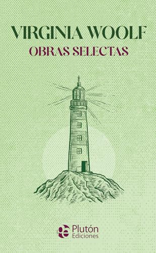 Virginia Woolf Obras Selectas (Colección Oro)