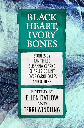 Cover of Black Heart, Ivory Bones (Fairy Tale Anthologies)