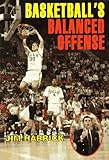 Basketball's Balanced Offense (Spalding Sports Library)