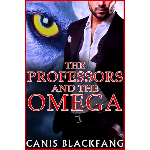 Canis Blackfang - The PROFESSORS and the OMEGA episode artwork