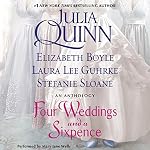 Cover of Four Weddings and a Sixpence
