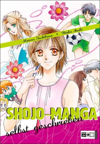 Shojo Manga leicht gemacht Shojo Manga leicht gemacht