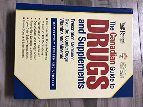 The Canadian Guide to Drugs and Supplements