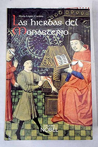 Las hierbas del monasterio