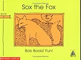 Sox the fox (Bob books)