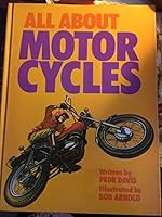 All About Motor Cycles B002JEWFZI Book Cover