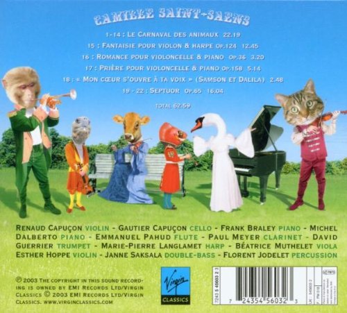Camille Saint Saens Renaud Capucon Gautier Capucon Emmanuel Pahud Paul Meyer Frank Braley Michel Dalberto David Guerrier Marie Pierre Langlamet Florent Jodelet Saint Saens Le Carnaval Des Animaux Septuor Fantaisie Amazon Com Music Camille Saint Saens Renaud Capucon Gautier Capucon Emmanuel Pahud Paul Meyer Frank Braley Michel Dalberto David Guerrier Marie Pierre Langlamet Florent Jodelet Saint Saens Le Carnaval Des Animaux Septuor Fantaisie Amazon Com Music