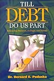 Till Debt Do Us Part: Balancing Finances, Feelings, and Family