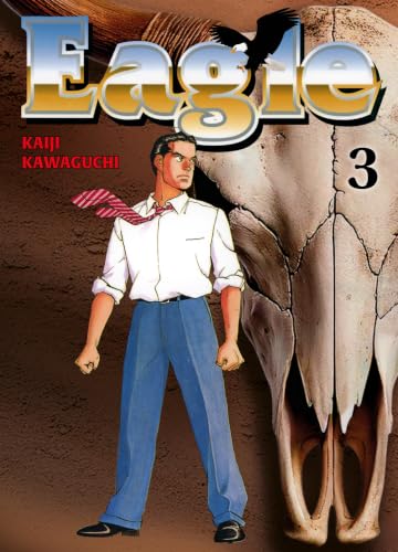 Eagle — Tome 3