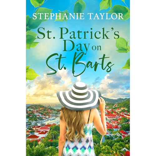 Audiobook: St. Patrick's Day on St. Barts by Stephanie Taylor episode artwork