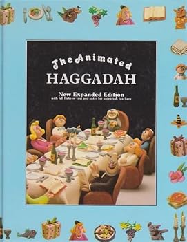 Hardcover The Animated Haggadah (New Expanded Edition with Full Hebrew Text and Notes for Parents and Teachers) Book