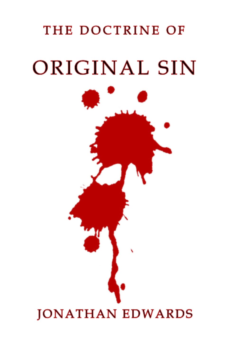 The Doctrine of Original Sin