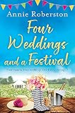 Four Weddings and a Festival