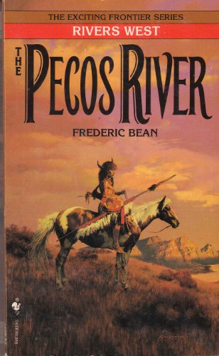The Pecos River 0553567942 Book Cover
