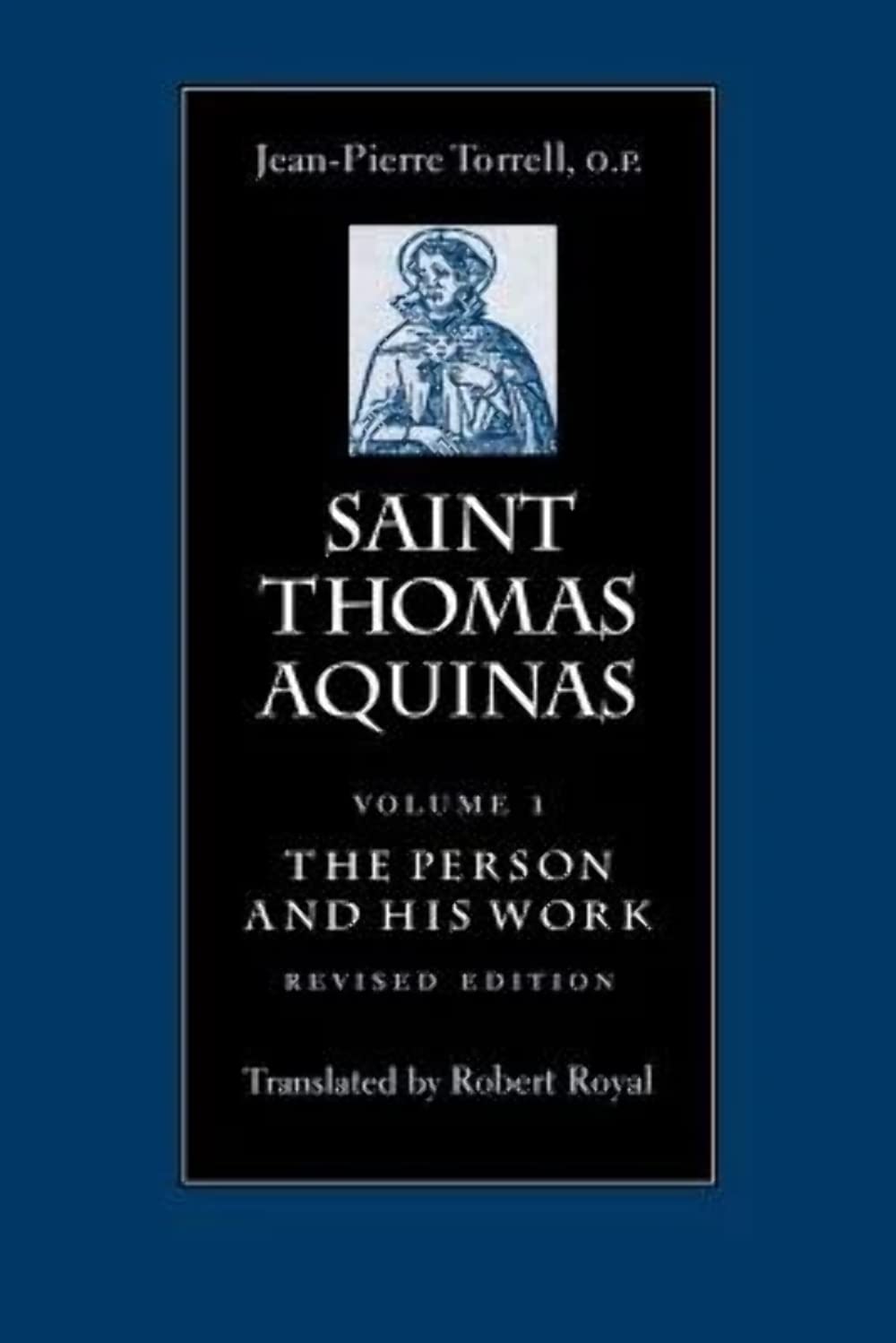 Saint Thomas Aquinas: Person and His Work v. 1 (St Thomas Aquinas in Translation)