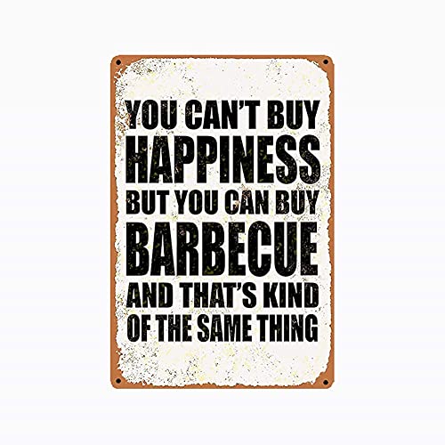 Sokomurg Sign You Can't Buy Happiness BUT You CAN Buy Barbecue Funny Art Metal Tin Sign 8x12 inch Bar Pub Indoor Outdoor Wall Decor Gifts for Man