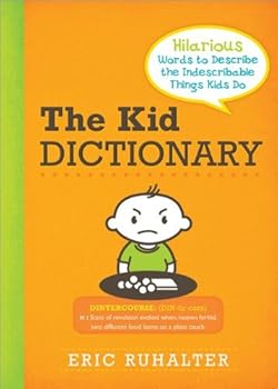 Paperback [(Kid Dictionary)] [By (author) Eric Ruhalter] published on (March, 2012) Book