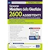 Concorso 2600 Cancellieri Ministero della Giustizia: manuale per la prova scritta