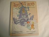 Septimus Bean B000X9D3RK Book Cover