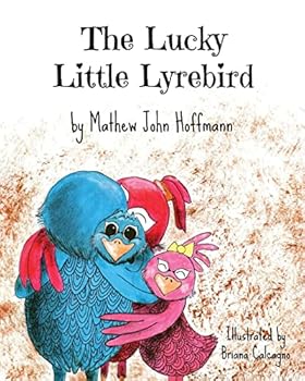 Paperback The Lucky Little Lyrebird Book