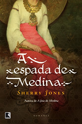 A espada de Medina: