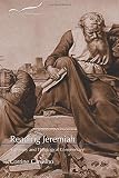 Reading Jeremiah: A Literary and Theological Commentary (Reading the Old Testament)