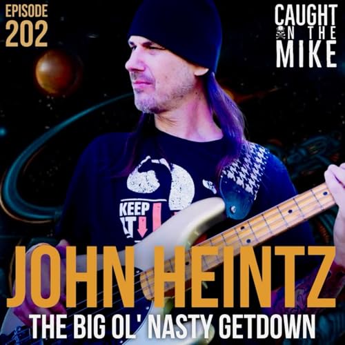 John Heintz- The Big Ol Nasty Getdown