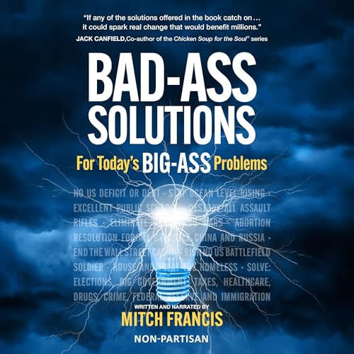 Bad-Ass Solutions by Mitch Francis episode artwork