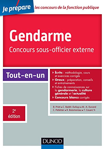 Télécharger Gendarme - Concours sous-officier externe - 2e éd. - Tout-en-un: Tout-en-un Livre eBook France