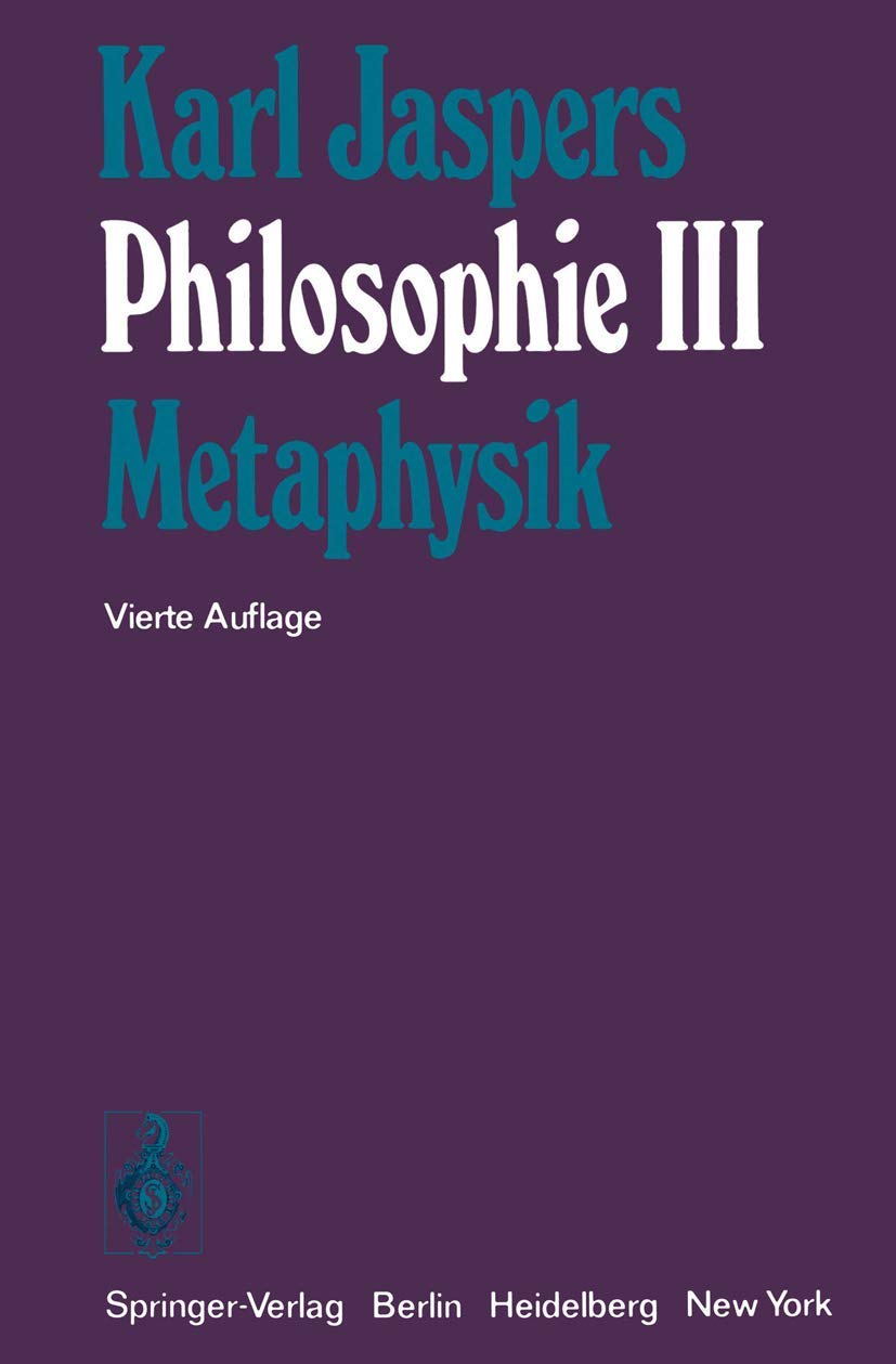 Philosophie III: Metaphysik