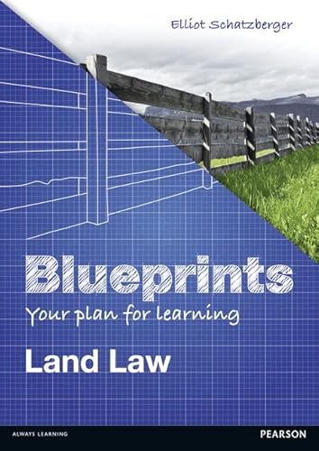 Blueprints: Land Law: Your Plan for Learning Land